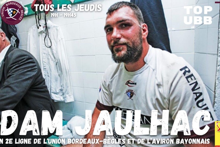 Top UBB du jeudi 22 septembre 2022, avec Peyo Muscarditz et Adam Jaulhac !