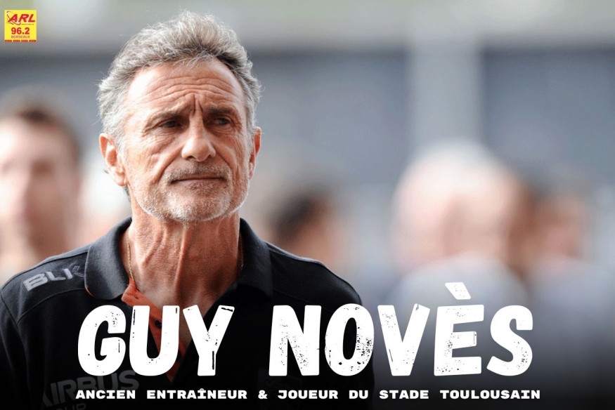 Top UBB | Guy Novès (ancien entraîneur du Stade Toulousain) : « Yannick Bru ne s'arrête jamais, il va être capable d'apporter une plus-value à l'Union Bordeaux-Bègles dans les années à venir »